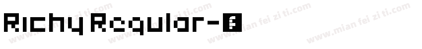 Richy Regular字体转换